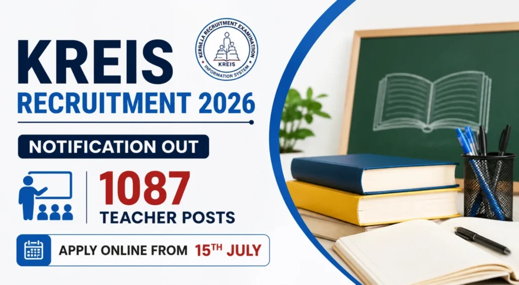 KREIS Teacher Recruitment 2026 Notification for 1087 Teacher Vacancies