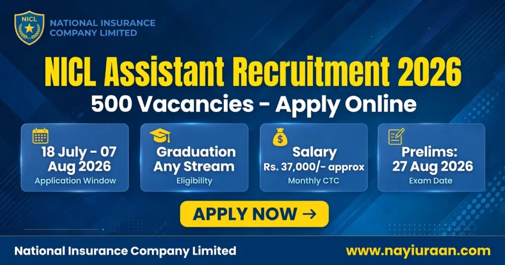 NICL Assistant Recruitment 2026 notification for 500 Assistant vacancies