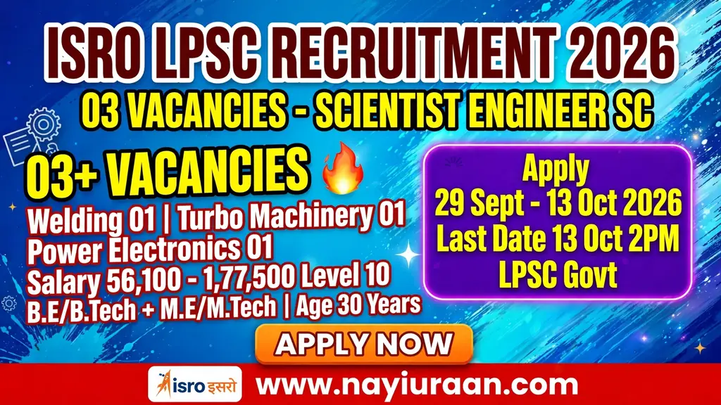 ISRO LPSC Recruitment 2026 – Apply Online for 3 Scientist/Engineer SC Posts 1 ISRO LPSC Recruitment 2026