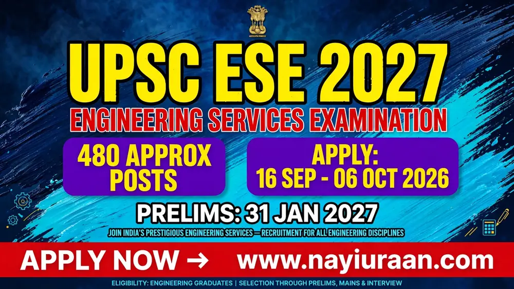 UPSC ESE 2027 Notification Out, Apply Online for 480 Posts